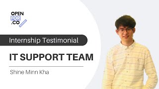 Internship Program Testimonial (5th Batch Member) -Shine Minn Kha (IT Support Team)