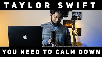 Taylor Swift - You Need To Calm Down Cover || By 🔺Ashwin Bhaskar🔻