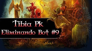 Tibia PK Eliminando Bot #9 Deu Ruim