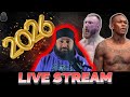 First live of 2026 | Adesanya vs Pyfer Announced | Live Stream #001