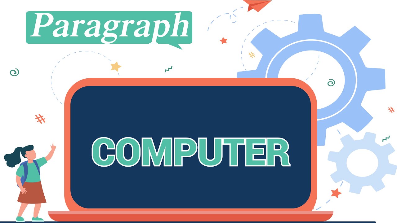 Computer Paragraph | JSC, SSC, HSC and Honors | Paragraph Writing ...
