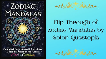 Flip Through of Zodiac  Mandalas by Color Questopia