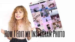 How I Edit My Instagram Photos Naddy Sushi