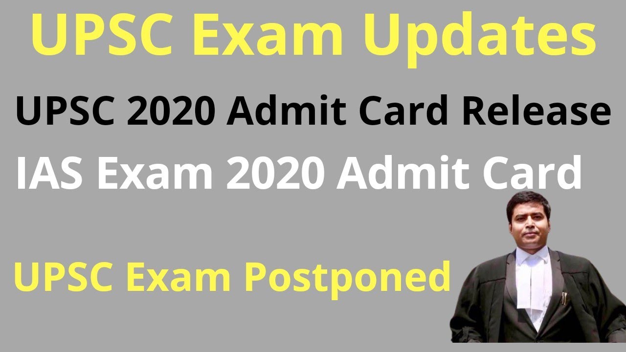UPSC Exam Postponed 2020 | UPSC Admit Card Release | UPSC Exam News | Upsc Exam News Today