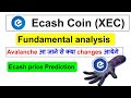 Ecash (XEC) Fundamental Analysis | ecash coin news today | ecash xec  price prediction