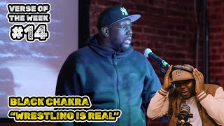 Black Chakra - Wrestling - Verse of the Week