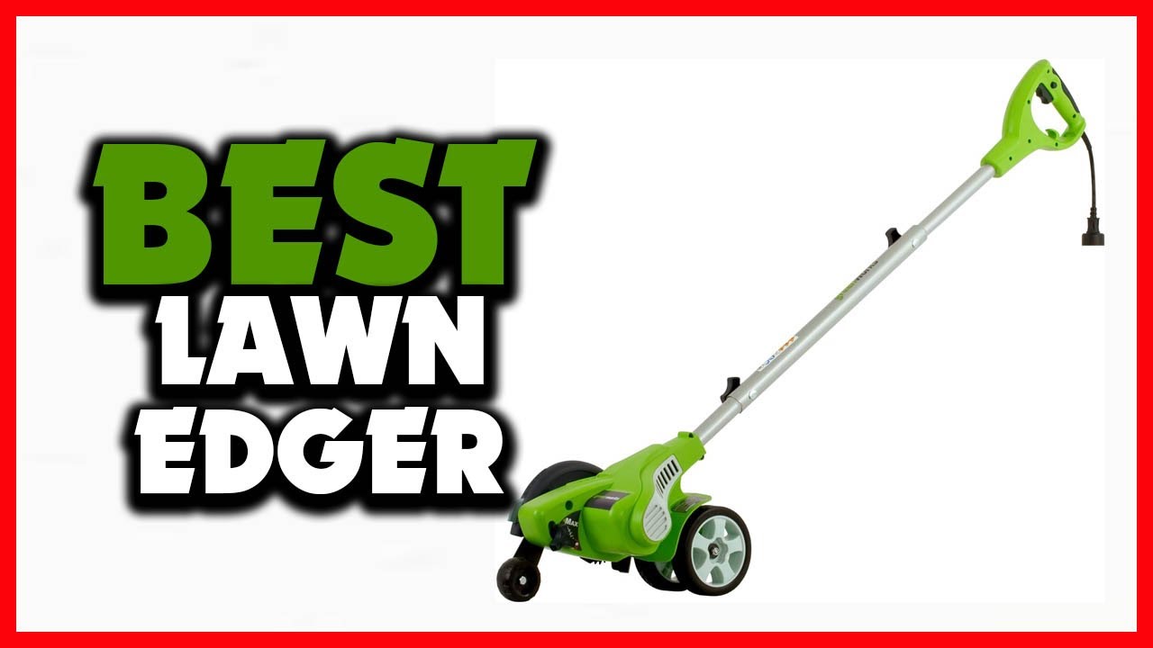 Top 5 Best Lawn Edger in 2025 - YouTube
