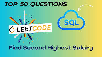 LeetCode SQL Interview Question | Find Second Highest Salary | Part 2
