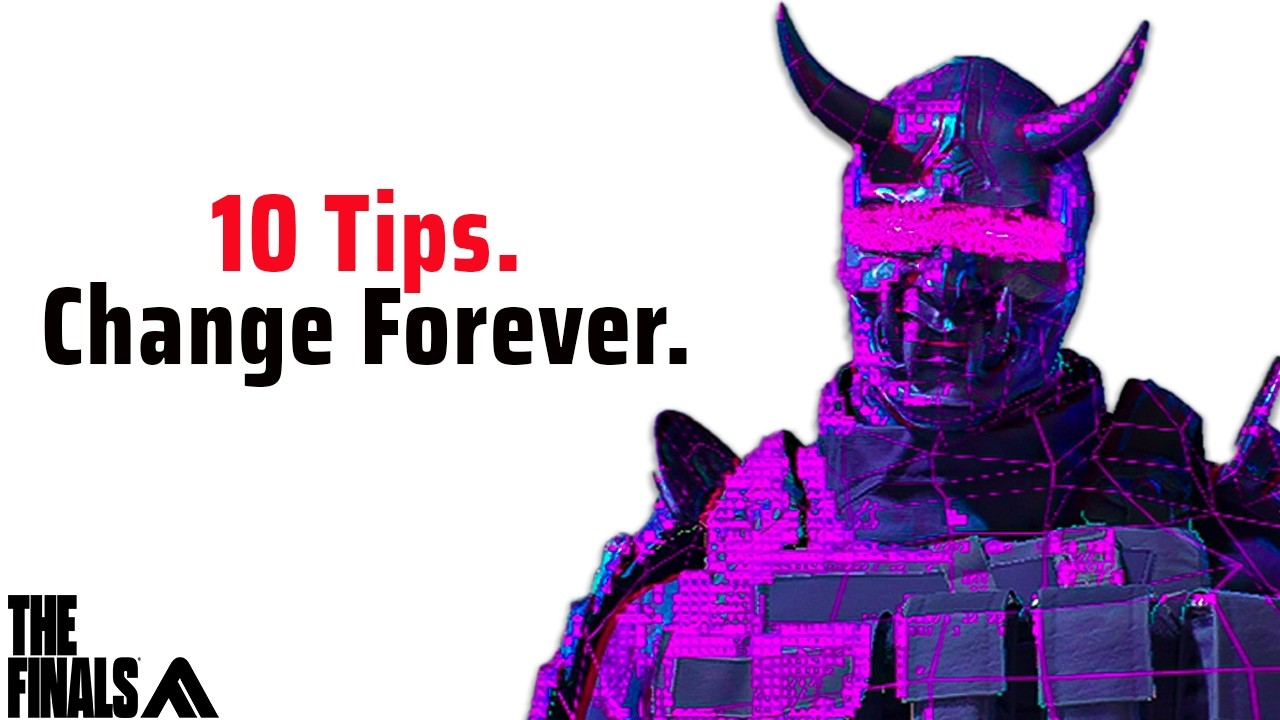 10 Tips That Will Change How You Play The Finals Forever..
