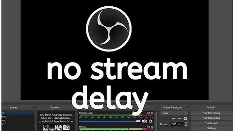OBS STUDIO HOW TO REMOVE STREAM DELAY 2024 (UPDATED)