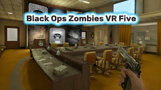 Black Ops Zombies VR now has FIVE!