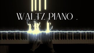 The Best of Piano: 12 original piano waltz compositions for relax & study (30min)