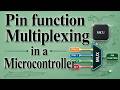 Pin Multiplexing | PINSEL | Pin function selection |Pin Control | Pin function Control 