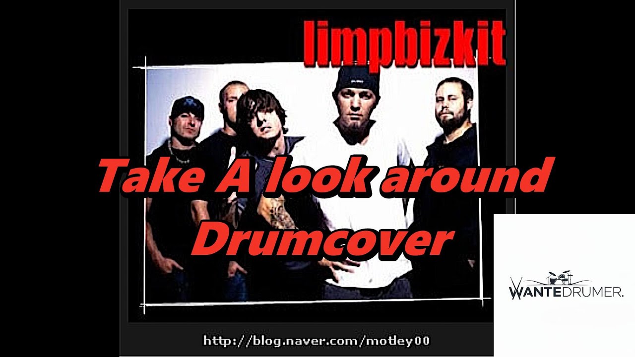 Take A Look around _ Limp Bizkit Drumcover Wantedrumer