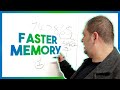 Do this to speed up your memory