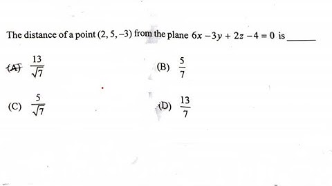 The distance of a point (2,5,-3) from the plane 6x-3y+2z-4=0 is #3DGeometry #plane #distance #gujcet