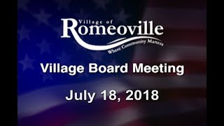 Village of Romeoville - Village Board Meeting July 18, 2018