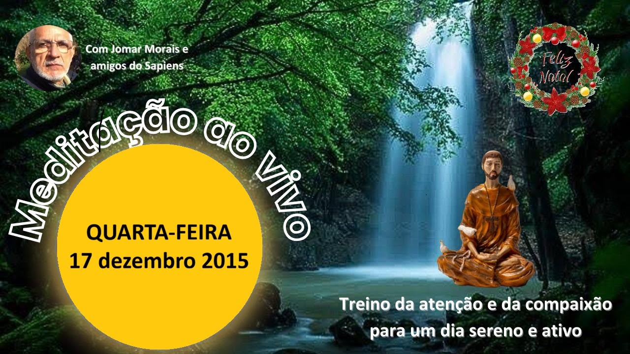 MEDITAÇÃO DA QUARTA FEIRA, 17 de dezembro 2025