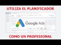🚀 Cómo USAR el PLANIFICADOR de PALABRAS CLAVE de Google Ads 2021 👨‍🏫
