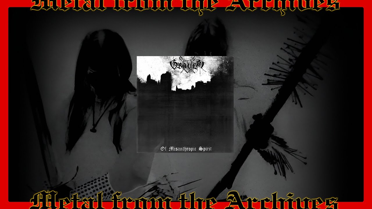German Black Metal Kvlt: Graven 🇩🇪 ~ Of M1santhropic Spirit ~ 2000