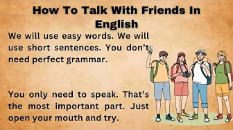 How To Talk With Friends In English || Graded Reader || Listen And Practice || Improve Your English