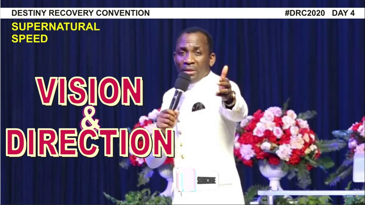 Vision and Direction | Dr Paul Enenche - YouTube