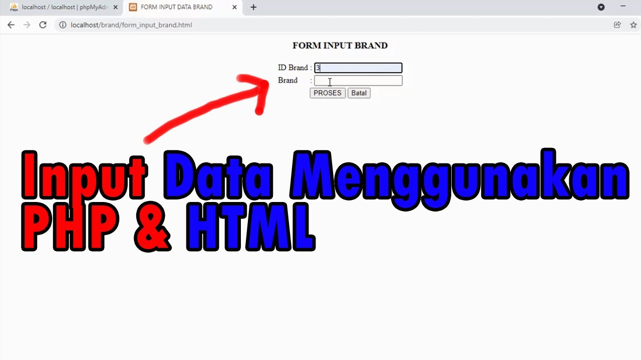 Cara Input Data dalam Database Menggunakan PHP dan HTML - YouTube