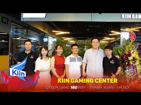Video Kiin Gaming Center Cyber Game chuẩn E-Sport quốc tế... - youtube