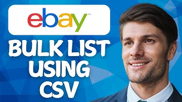 How To Bulk List On eBay Using CSV – Step-by-Step Guide