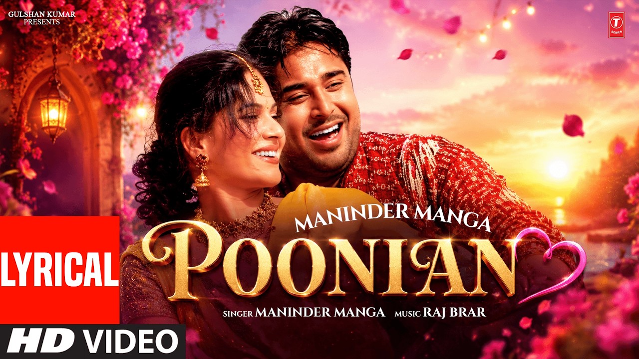 POONIAN (Lyrical) | MANINDER MANGA | Evergreen Old Punjabi Songs | T-Series
