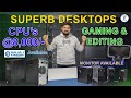 Superb Desktops CPU S 8 000 Only Gaming Editing Monitors Available Yuva Computers Superb Desktops CPU S 8 000 Only Gaming Editing Monitors Available Yuva Computers