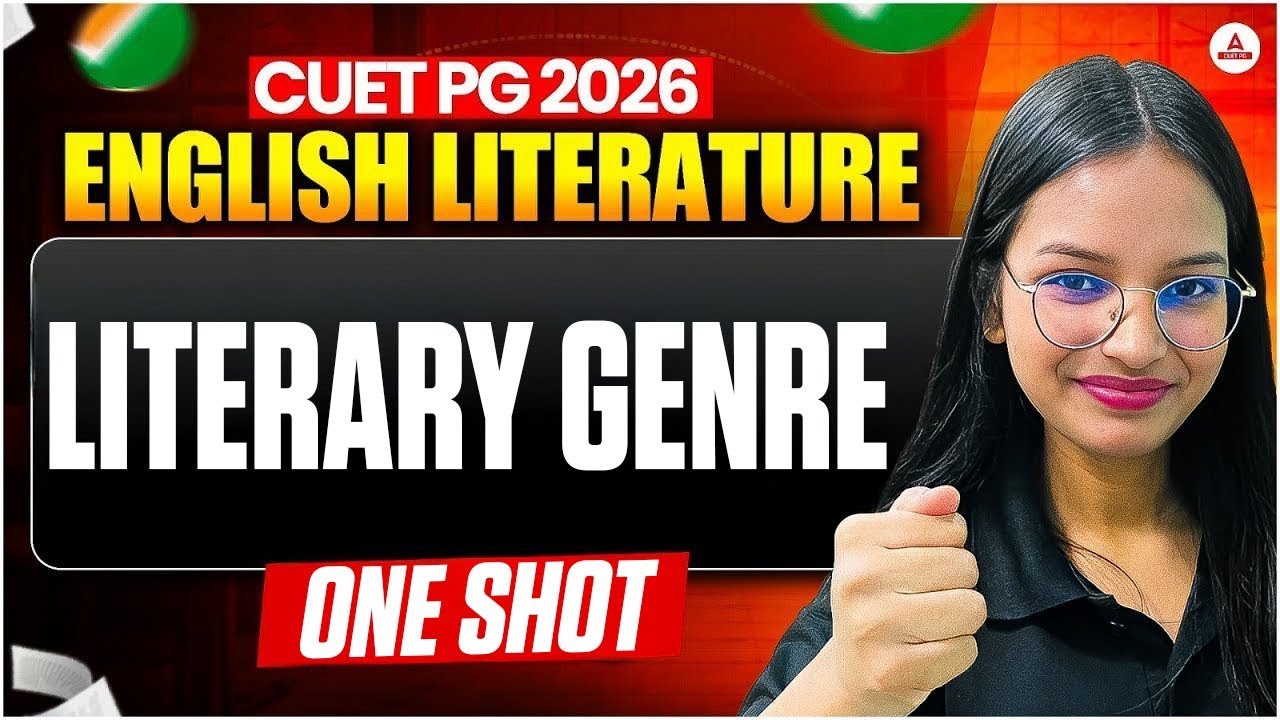 CUET PG 2026 English Literature: Literary Genres One Shot | Complete ...