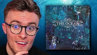 The Ocean - Pelagial | Album Reaction!(Highlights!)