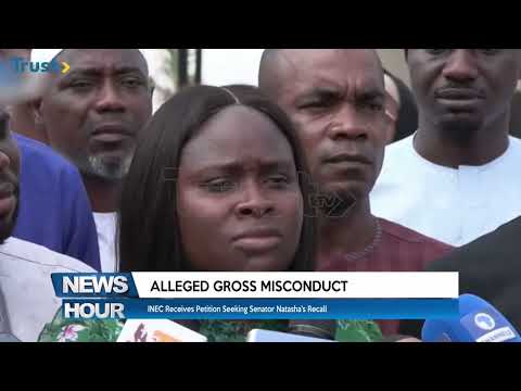 INEC Receives Petition Seeking Senator Natasha's Recall