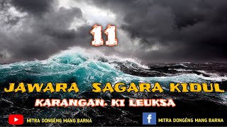 Dongeng Mang Barna. Jawara Sagara kidul eps 11