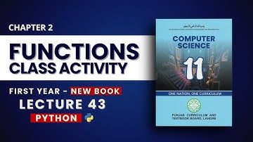 2.21 Functions Class Activity and Practice Programs - Chp2 - PTB New Book 2025 - Class 11 Computer