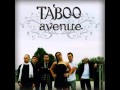 Taboo Avenue Słowa mp3