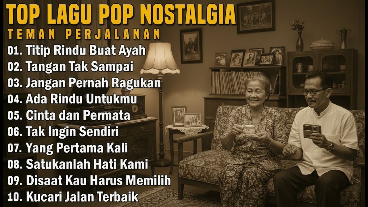 LAGU NOSTALGIA LAWAS 80 – 90AN TERPOPULER | TEMBANG KENANGAN PENUH MEMORI
