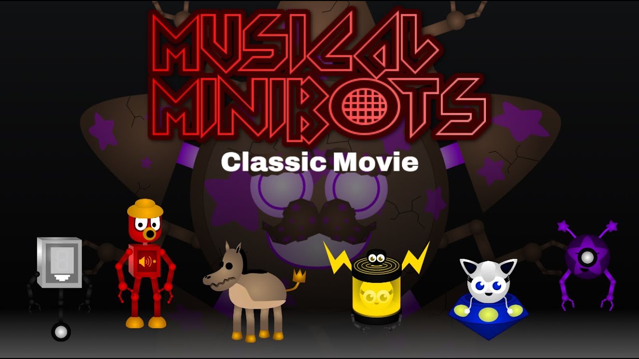 Musical Minibots: Classic - The Movie