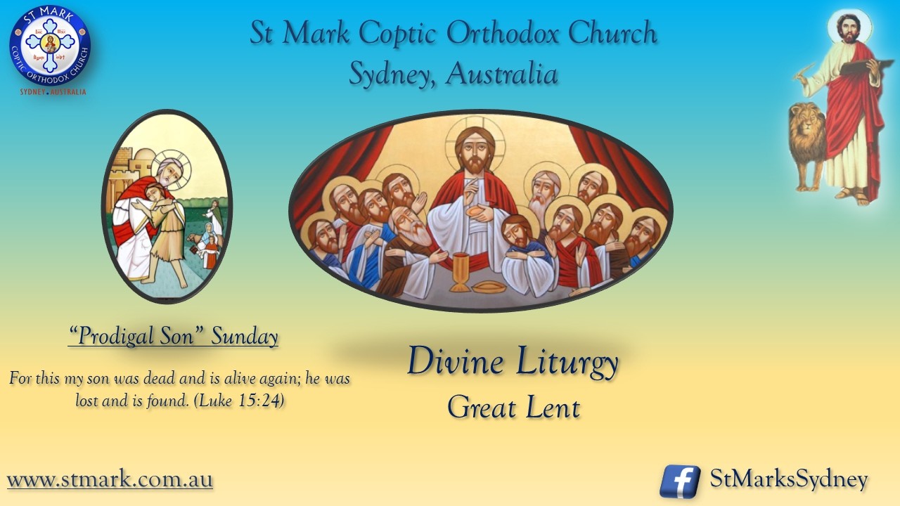 Divine Liturgy “Prodigal Son” of The Great Lent 08/03/2026