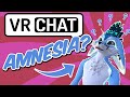 VRCHAT FURRY WITH AMNESIA