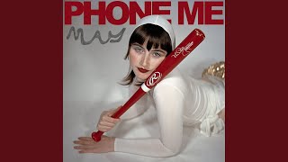 PHONE ME