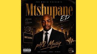 pH2 Musiq - Ta Wax | Amapiano 2026