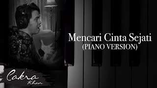 MENCARI CINTA SEJATI ( PIANO VERSION )