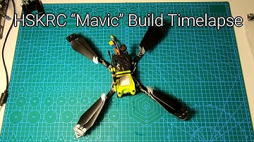 HSKRC "Mavic" build timelapse