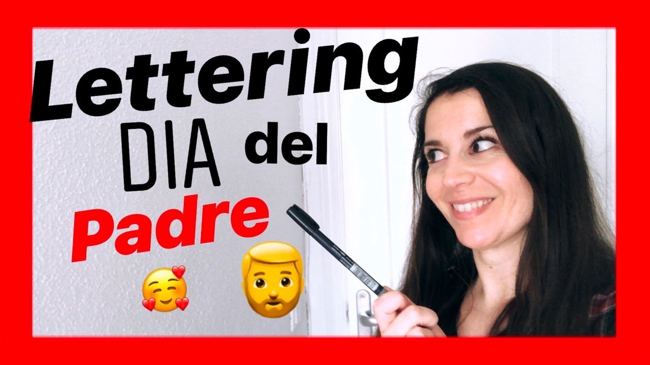 LETTERING DIA del PADRE ?❤️ - YouTube