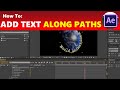 How To: Animate Text Along Paths in After Effects