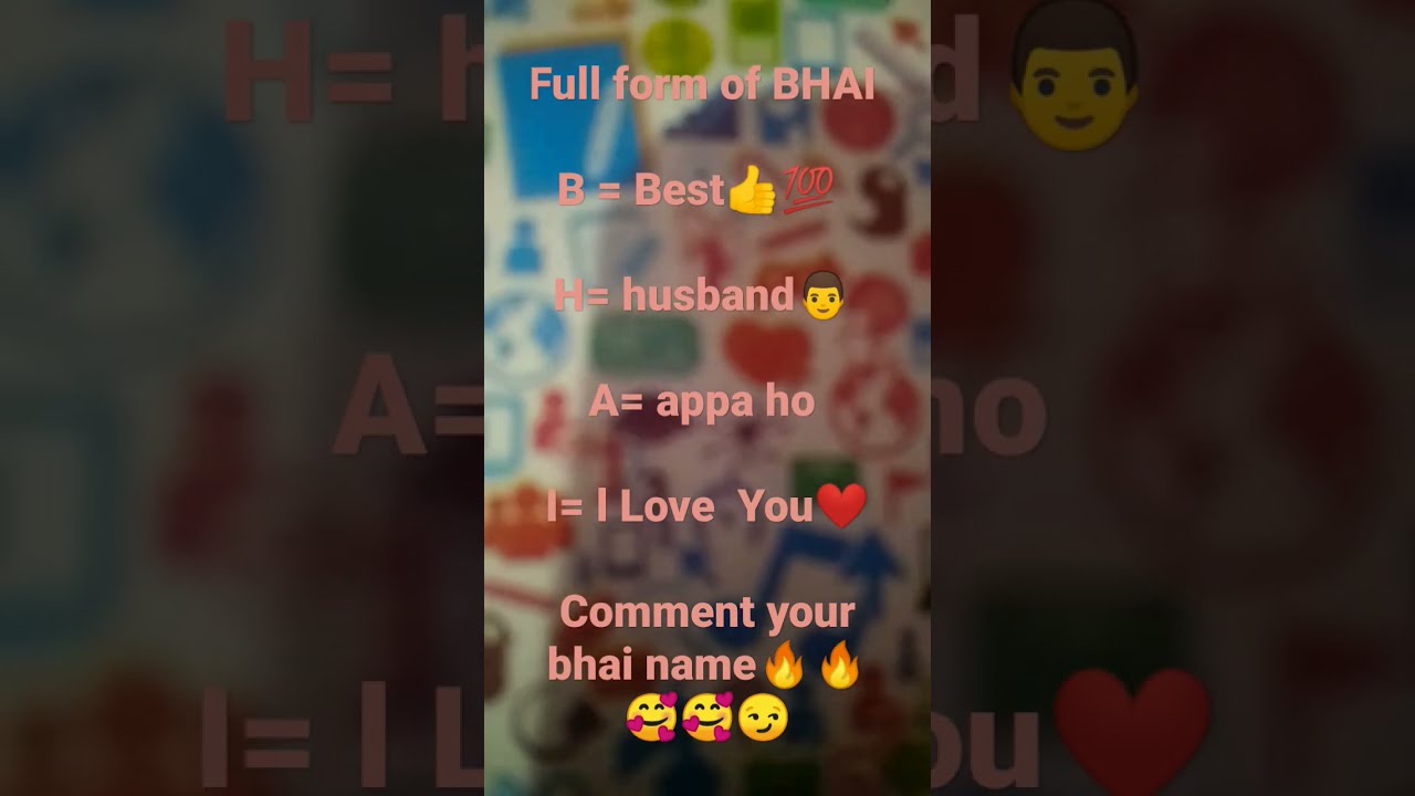 Full Form Of Bhai YouTube Full Form Of Bhai YouTube
