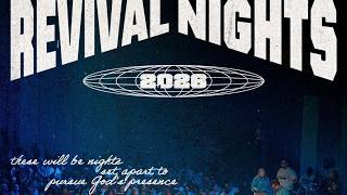 Revival Nights 2026 | Night 1
