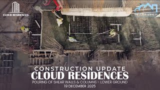 Construction Update | Cloud Residences, Mumtaz City | LG Columns & Shear Walls Completed|19 Dec 2025